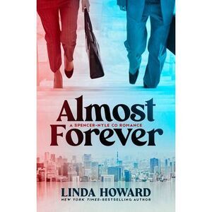 Almost Forever -- Linda Howard